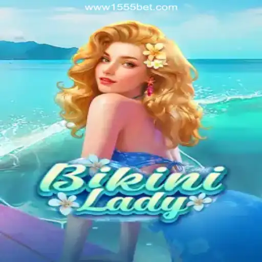 Dive into the World of BikiniLady: The Premier Slot Game on 1555bet.COM